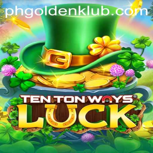 The Fascinating World of TenTonWaysLuck